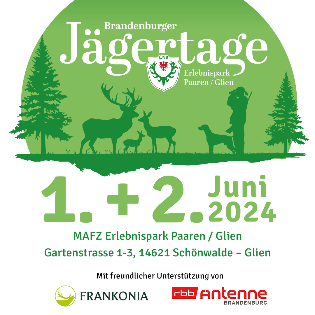 Jägertage Brandenburg 1. & 2. Juni